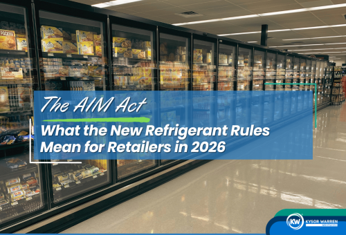 The AIM Act - What the New Refrigerant Rules Mean for Retailers in 2026