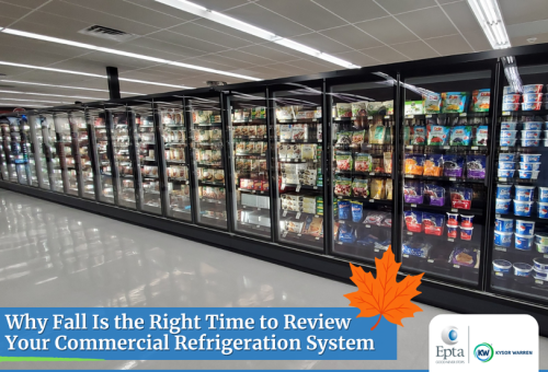 Why Fall Is the Right Time to Review Your Commercial Refrigeration System