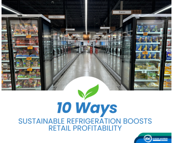 Sustainable Refrigeration Boosting Profitability Blog Photo
